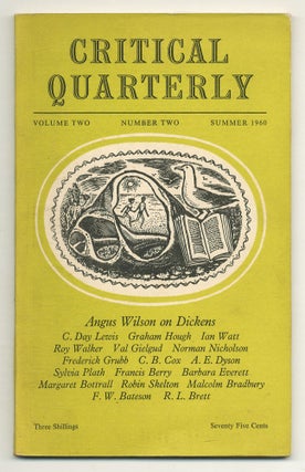 Item #510343 The Critical Quarterly – Volume Two, Number Two, Summer 1960. Sylvia PLATH, Angus...