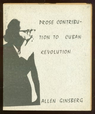 Item #51047 Prose Contribution to Cuban Revolution. Allen GINSBERG