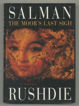 The Moor's Last Sigh. Salman RUSHDIE.