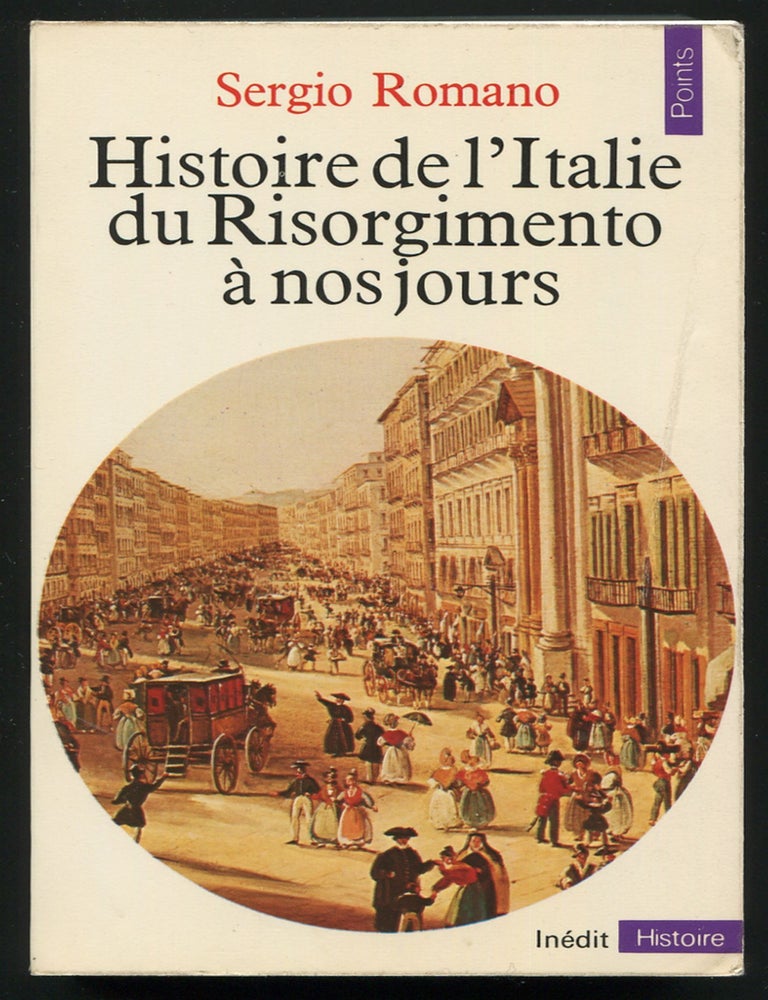 Item #510820 Histoire de l'Italie du Risorgimento &agrave; Nos Jours. Sergio ROMANO, Mary McCARTHY.