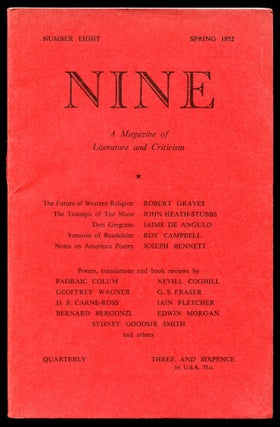 Item #511047 Nine – Vol. III, No. 3, April 1952. Padriac COLUM, Basil Bunting, Roy Campbell,...