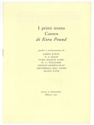 Item #511166 I primi trenta Cantos di Ezra Pound: giudizi e testimonianze [The first thirty...
