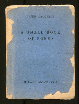 Item #511214 A Small Book of Poems. James LAUGHLIN