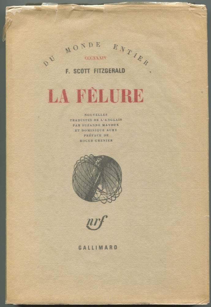 Item #511234 La Felure (The Crack-Up). F. Scott FITZGERALD.