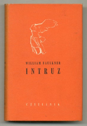 Item #511237 Intruz [Intruder in the Dust]. William FAULKNER