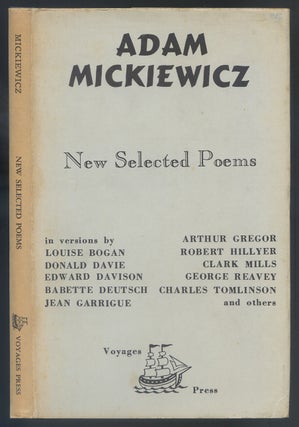 Item #511400 Adam Mickiewicz: New Selected Poems. Louise BOGAN, George Reavey, Robert Hillyer,...