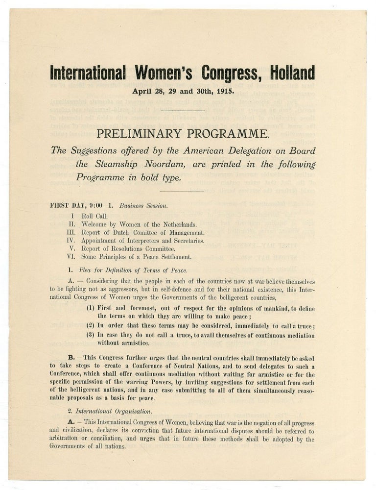 Program for]: International Women's Congress, Holland. April 28, 29 and 30th, 1915....