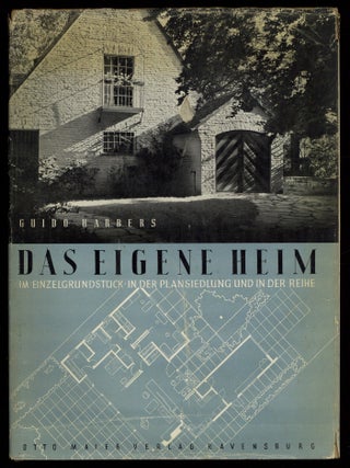 Item #511724 Das Eigene Heim im Einzelgrundst&uuml;ck in der Plansiedlung und in der Reihe. Guido...