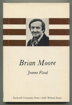 Item #511845 Brian Moore. Brian MOORE, Jeanne FLOOD