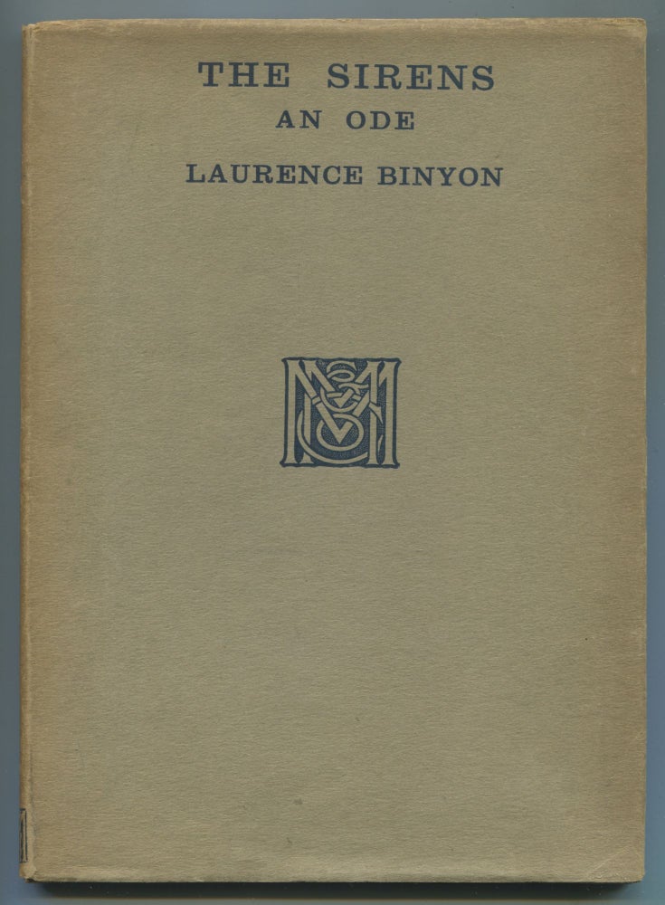 Item #511987 The Sirens: An Ode. Laurence BINYON.