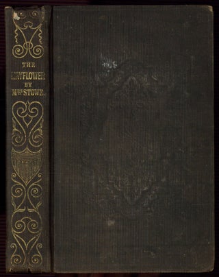 Item #511999 The Mayflower; Or, Sketches of Scenes and Characters Among the Descendants of The...