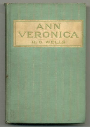 Item #512138 Ann Veronica: A Modern Love Story. H. G. WELLS