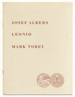 Item #512154 [Exhibition catalog]: Memorial Exhibition: Josef Albers, Leonid, Mark Tobey. March...