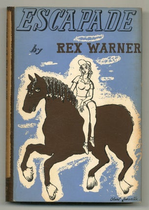 Item #512179 Escapade. A Tale of Average. Rex WARNER
