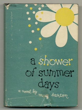 A Shower of Summer Days. May SARTON.