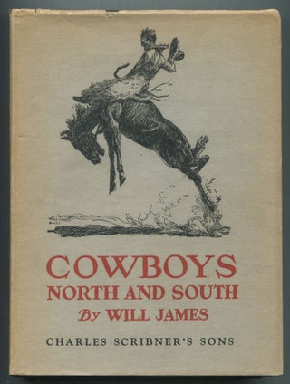 Item #513034 Cowboys North and South. Will JAMES