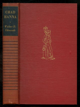 Item #513055 Chad Hanna. Walter D. EDMONDS