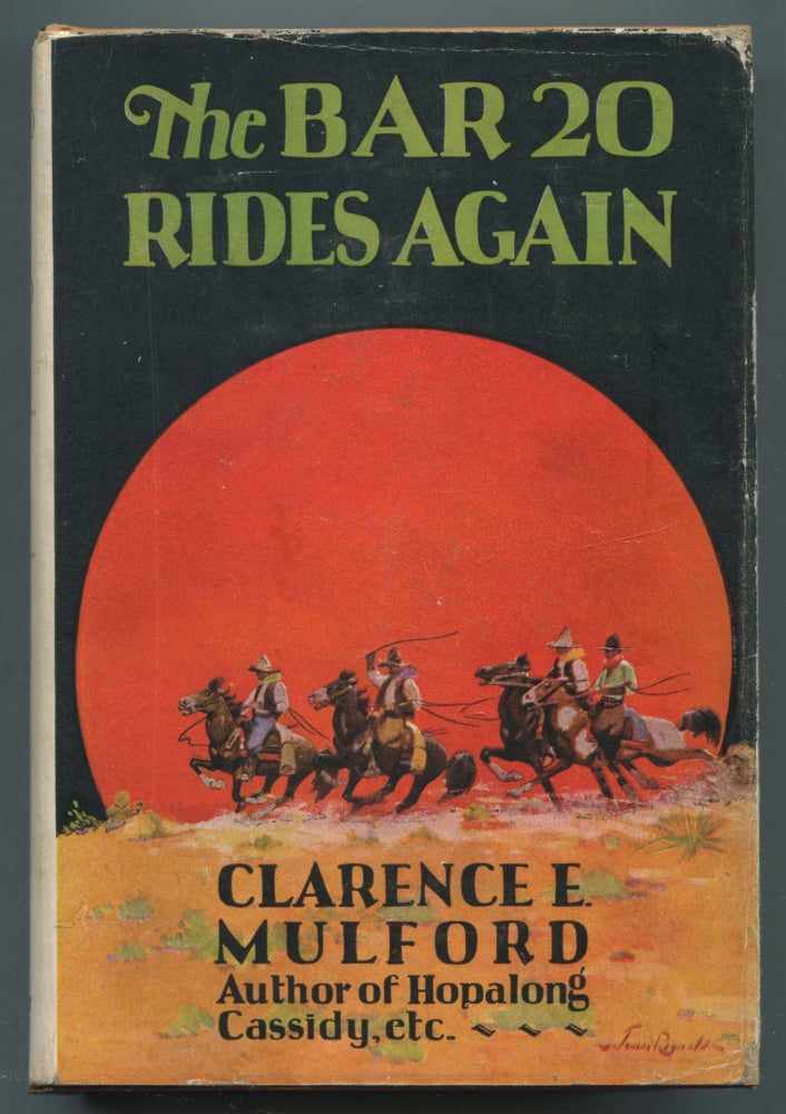 Item #513106 The Bar 20 Rides Again. Clarence E. MULFORD.
