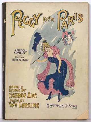 Item #513200 [Sheet music]: Peggy from Paris: A Musical Comedy in a Prologue and Two Acts. George...