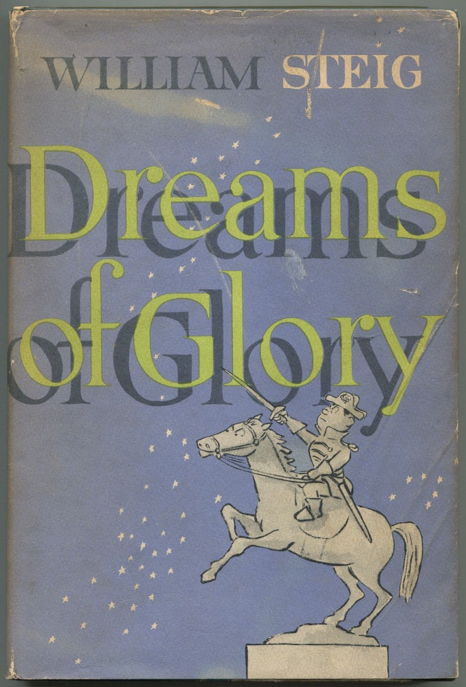 Item #513226 Dreams of Glory and Other Drawings. William STEIG.