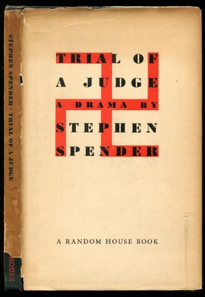 Item #513392 Trial of a Judge: A Trial in Five Acts. Stephen SPENDER