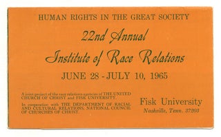 Item #513440 [Program]: Human Rights and the Great Society: 22nd Annual Institute of Race Relations