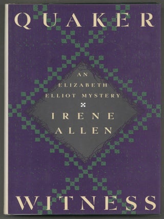 Item #513450 Quaker Witness. Irene ALLEN