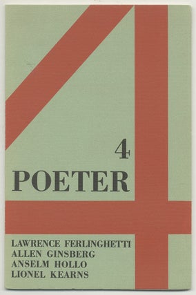 Item #513672 4 Poeter: Lawrence Ferlinghetti, Allen Ginsberg, Anselm Hollo, Lionel Kearns....