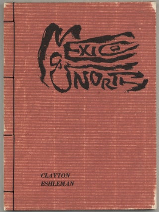 Mexico & North. Clayton ESHLEMAN.