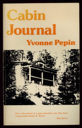 Item #513754 Cabin Journal. Yvonne PEPIN