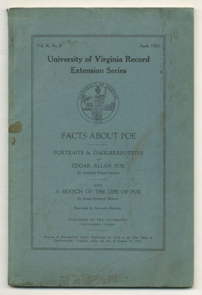 Item #513826 Facts About Poe [in] University of Virginia Record Extension Series – Vol. X, No....
