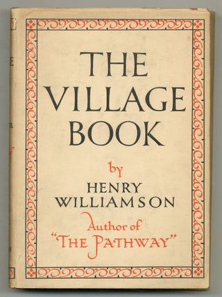 Item #513995 The Village Book. Henry WILLIAMSON