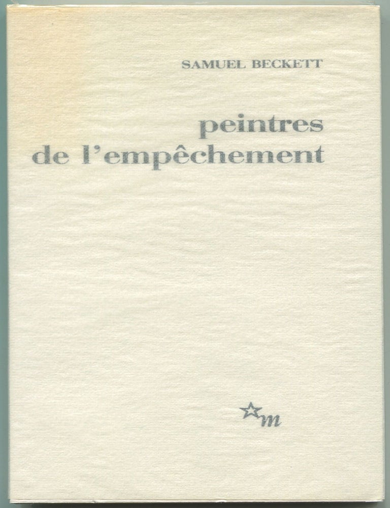 Peintres de l'empechement. Samuel BECKETT.