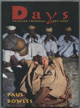 Item #515437 Days, Tangier Journal: 1987-1989. Paul BOWLES