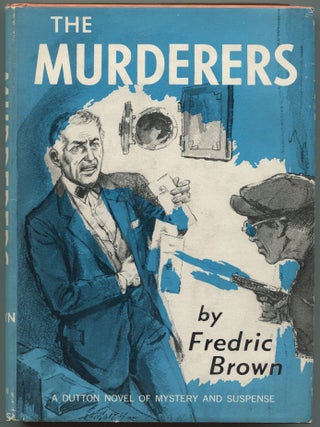 Item #515458 The Murderers. Fredric BROWN