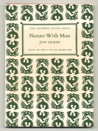 Nature with Man. Jon SILKIN.