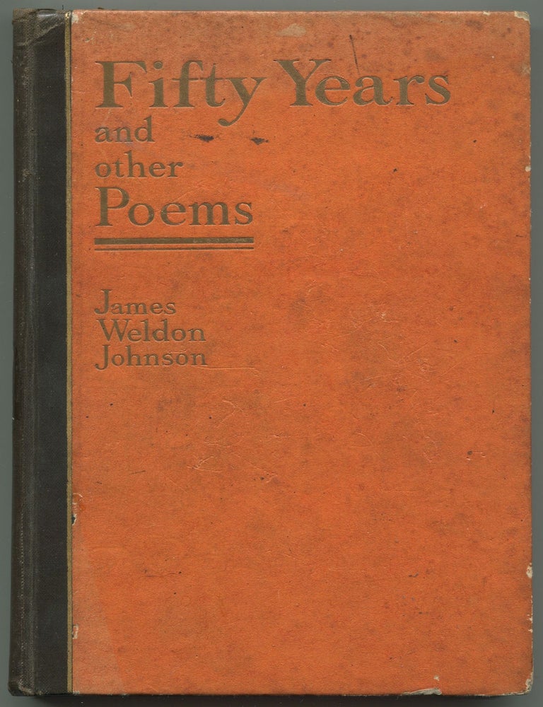 Fifty Years & Other Poems. James Weldon JOHNSON.