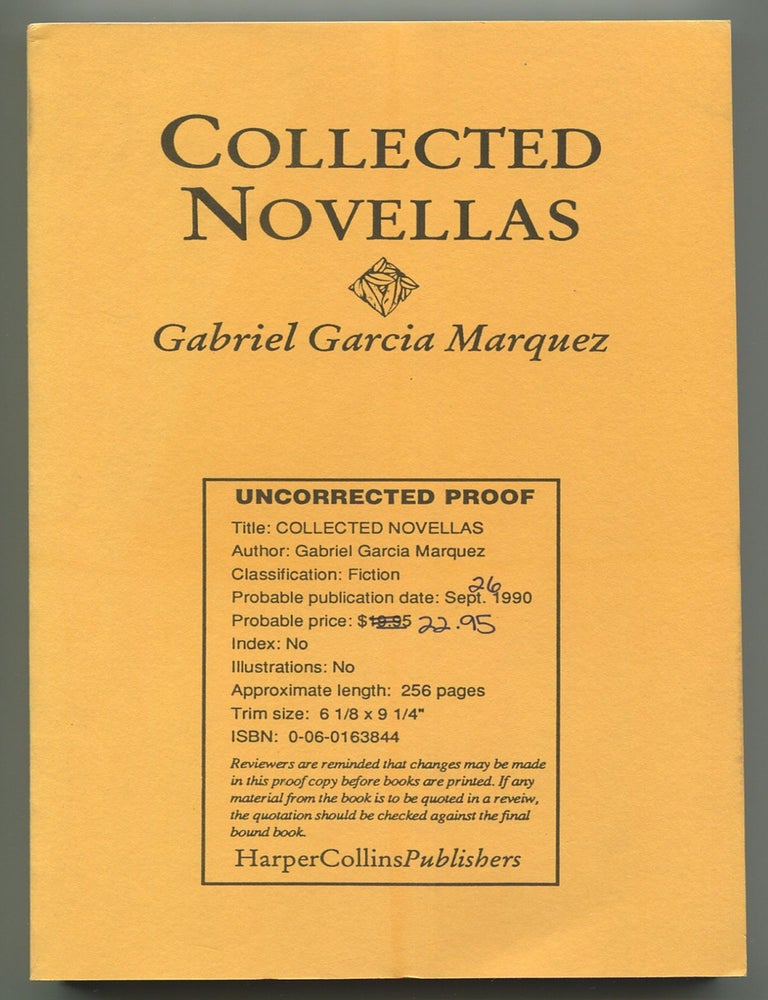 Collected Novellas: Leaf Storm, No One Writes to the Colonel, Chronicle of a Death Foretold. Gabriel GARCIA MARQUEZ.