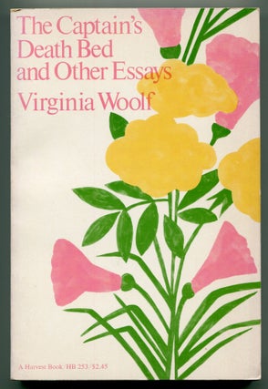 Item #516292 The Captain's Death Bed and Other Essays. Virginia WOOLF
