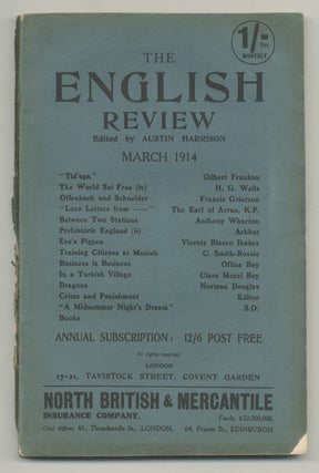 Item #516327 The English Review – Vol. XVI, No. 4. March, 1914. Norman DOUGLAS, Earl of Arran,...