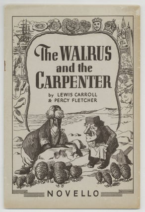 Item #516372 [Sheet music]: The Walrus and The Carpenter: From "Through the Looking Glass" Lewis...