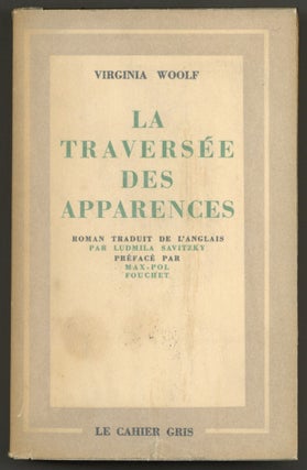 Item #516449 La Traversée des Apparences. Virginia WOOLF