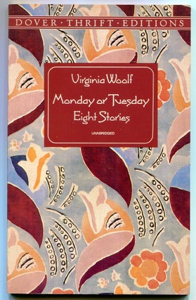 Item #516459 Monday or Tuesday: Eight Stories. Virginia WOOLF