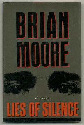 Item #516520 Lies of Silence. Brian MOORE
