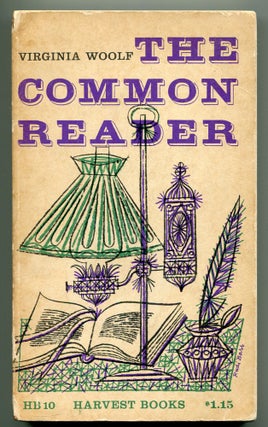 Item #516736 The Common Reader: First Series. Virginia WOOLF