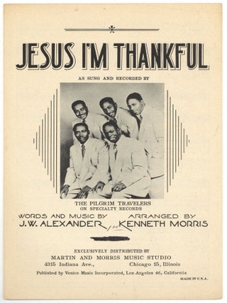 Item #516921 [Sheet music]: Jesus I'm Thankful. J. W. ALEXANDER, Kenneth Morris