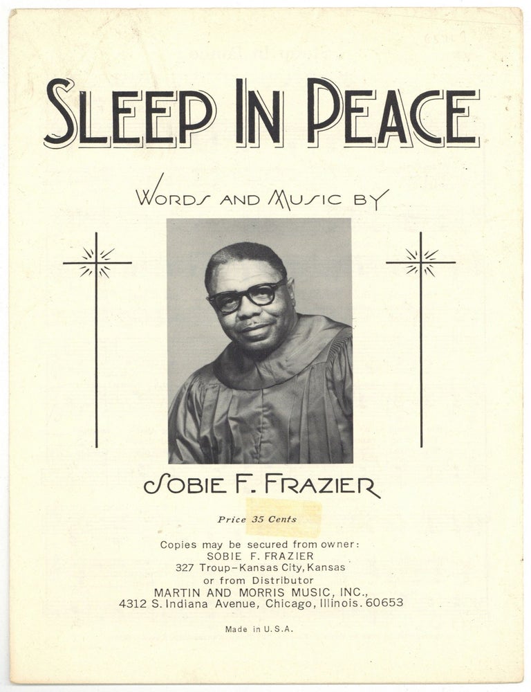 Item #516925 [Sheet music]: Sleep in Peace. Words and Music by Sobie F. Frazier. Sobie F. FRAZIER.