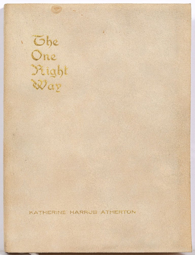 The One Right Way. Katherine Harrub ATHERTON.