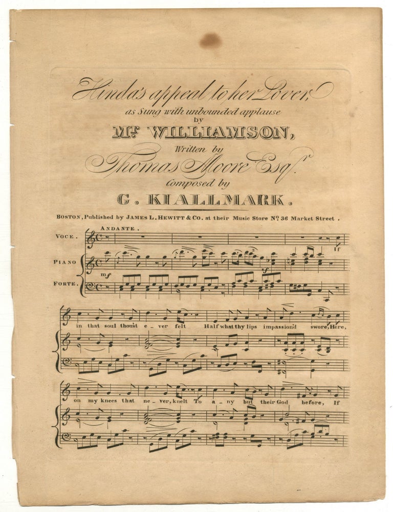Sheet music]: Hinda's Appeal to Her Lover. Thomas MOORE, and, words by.
