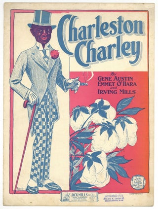 Item #517016 [Sheet music]: Charleston Charley. Gene AUSTIN, Emmet O'Hara, Irving Mills